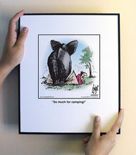 Load image into Gallery viewer, So much for camping!