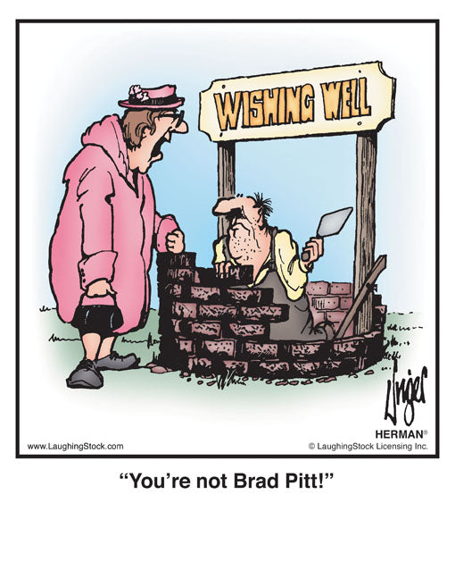 You’re not Brad Pitt!