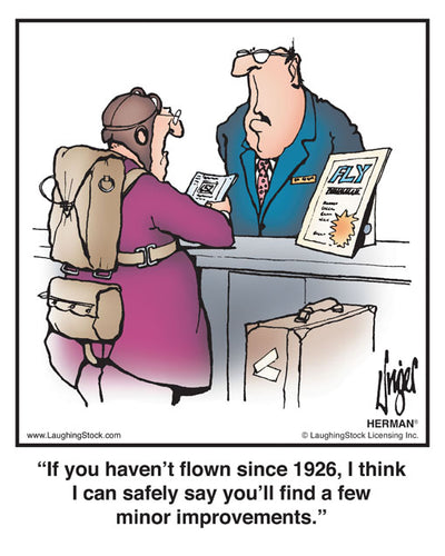 If you haven’t flown since 1926, I think I can safely say you’ll find a few minor improvements.