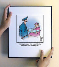 Load image into Gallery viewer, I thought maybe they could identify the person who stole my TV.