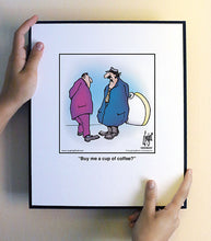 Load image into Gallery viewer, Buy me a cup of coffee?