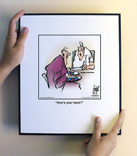 Load image into Gallery viewer, How’s your back?