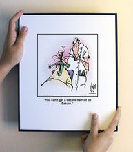 Load image into Gallery viewer, You can’t get a decent haircut on Saturn.