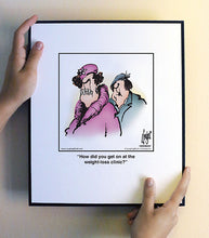 Load image into Gallery viewer, How did you get on at the weight-loss clinic?