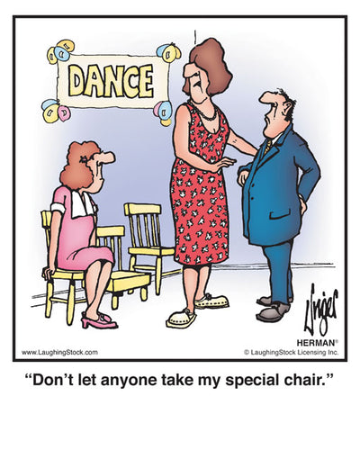 Don’t let anyone take my special chair.