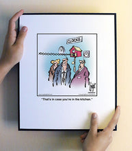 Load image into Gallery viewer, That’s in case you’re in the kitchen.