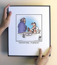 Load image into Gallery viewer, Cold lunch today… I’m going out.