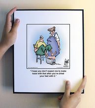 Load image into Gallery viewer, I hope you don’t expect me to make toast with that after you’ve dried your feet with it.