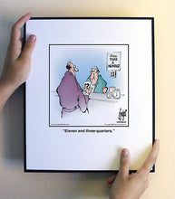 Load image into Gallery viewer, Eleven and three-quarters.