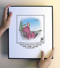 Load image into Gallery viewer, Would you say you are, ‘extremely happy,’ ‘happy’, ‘average’ or ‘bored stiff’?