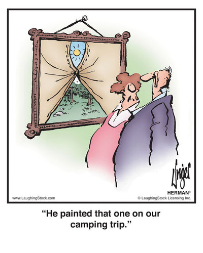 He painted that one on our camping trip.