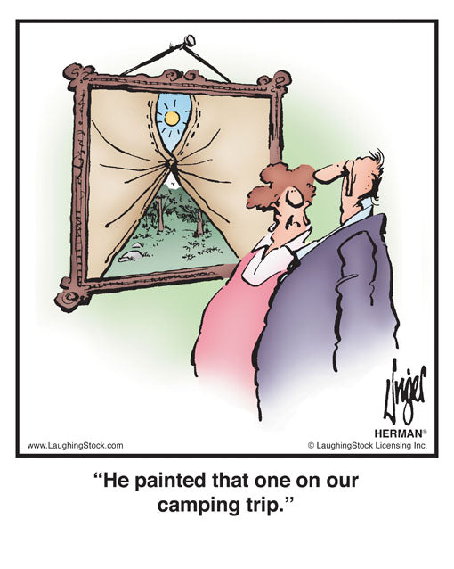 He painted that one on our camping trip.