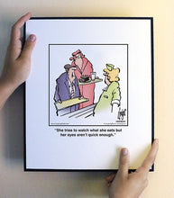 Load image into Gallery viewer, She tries to watch what she eats but her eyes aren’t quick enough.