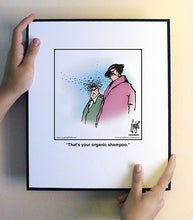 Load image into Gallery viewer, That’s your organic shampoo.