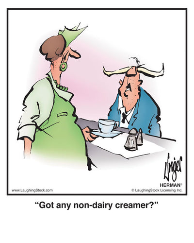 Got any non-dairy creamer?