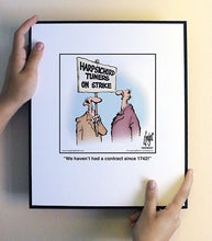 Load image into Gallery viewer, We haven’t had a contract since 1742!