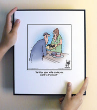 Load image into Gallery viewer, Is it for you wife or do you want to try it on?
