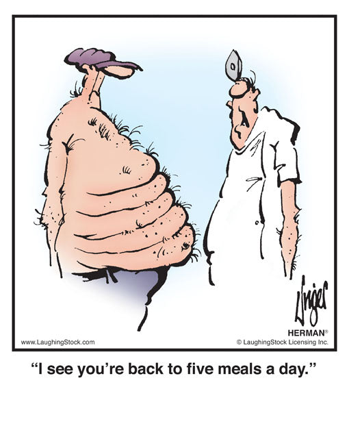 I see you’re back to five meals a day.