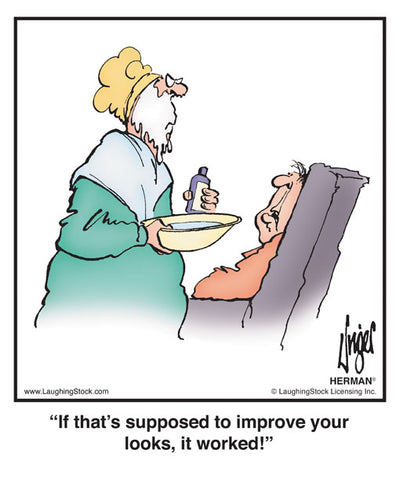 If that’s supposed to improve your looks, it worked!