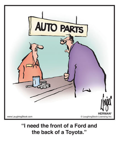 I need the front of a Ford and the back of a Toyota.