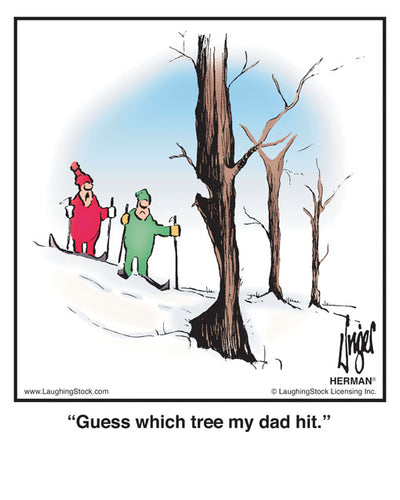 Guess which tree my dad hit.