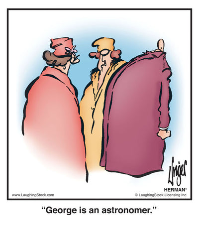 George is an astronomer.