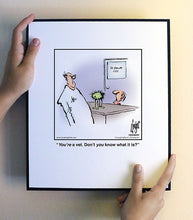 Load image into Gallery viewer, You’re a vet. Don’t you know what it is?