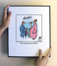 Load image into Gallery viewer, We’ll take the one on the left.