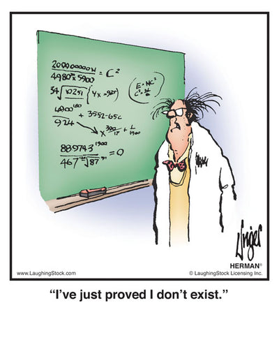 I’ve just proved I don’t exist.