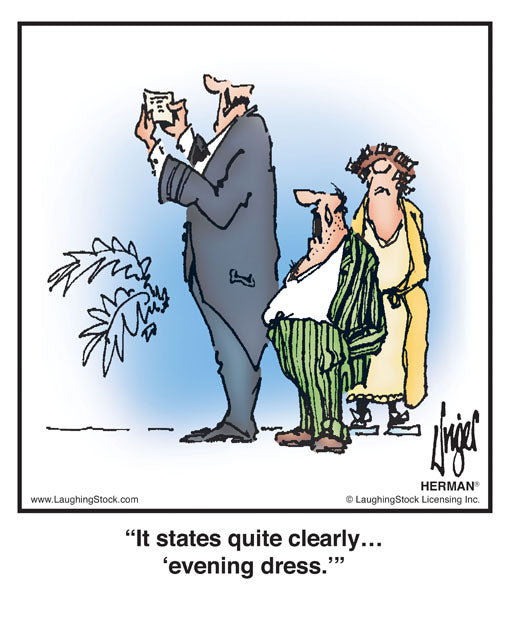 It states quite clearly… ‘evening dress.’