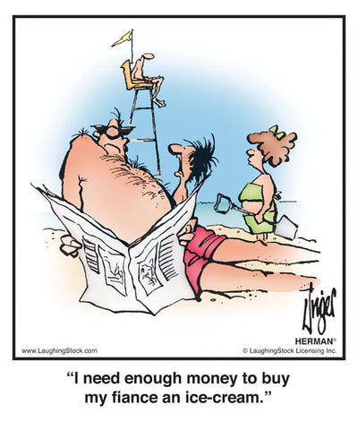 I need enough money to buy my fiance an ice-cream.