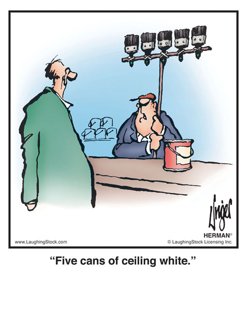 Five cans of ceiling white.
