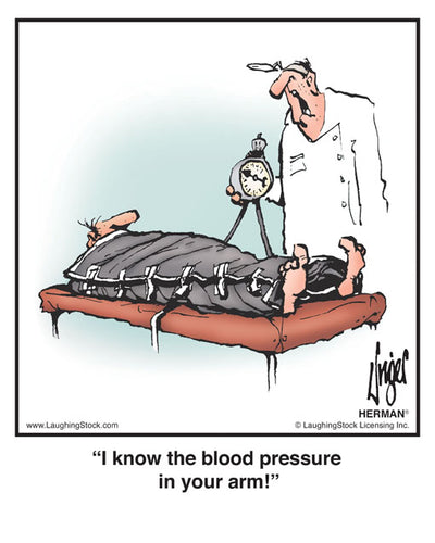 I know the blood pressure in your arm!