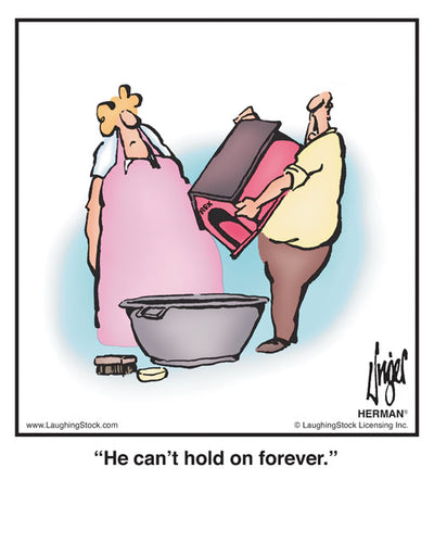 He can’t hold on forever.