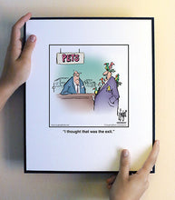 Load image into Gallery viewer, I thought that was the exit.