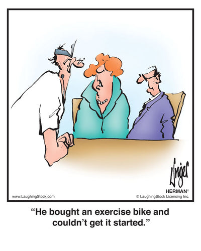 He bought an exercise bike and couldn’t get it started.