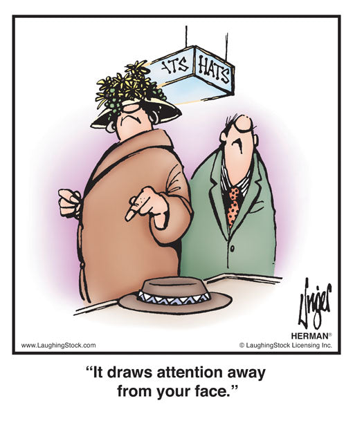 It draws attention away from your face.