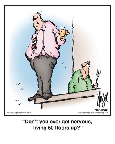 Don’t you ever get nervous, living 50 floors up?