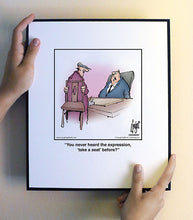 Load image into Gallery viewer, You never heard the expression, ‘take a seat’ before?