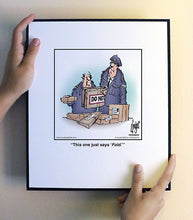 Load image into Gallery viewer, This one just says ‘Fold.’