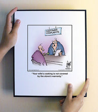 Load image into Gallery viewer, Your wife’s cooking is not covered by the stove’s warranty.