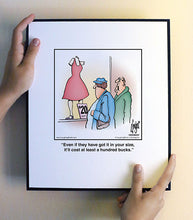 Load image into Gallery viewer, Even if they have got it in your size, it’ll cost at least a hundred bucks.