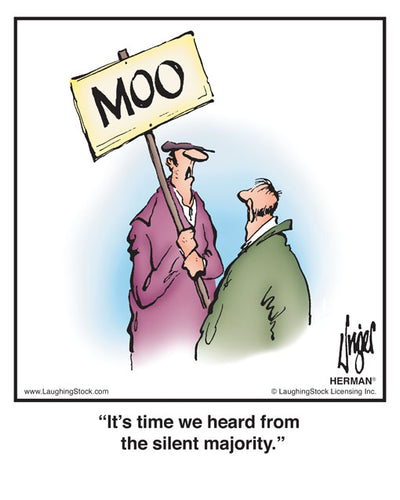 It’s time we heard from the silent majority.