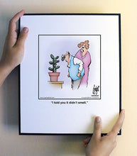 Load image into Gallery viewer, I told you it didn’t smell.