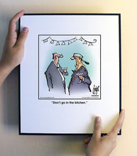 Load image into Gallery viewer, Don’t go in the kitchen.