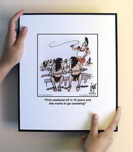 Load image into Gallery viewer, First weekend off in 10 years and she wants to go canoeing!