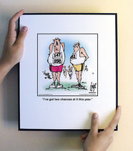 Load image into Gallery viewer, I’ve got two chances at it this year.