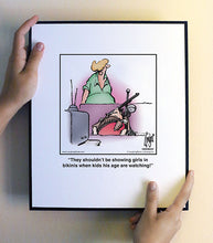Load image into Gallery viewer, They shouldn’t be showing girls in bikinis when kids his age are watching!
