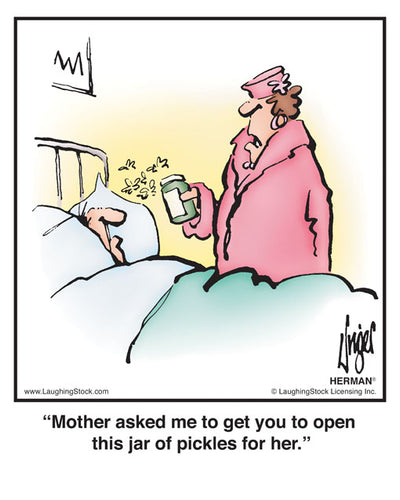 Mother asked me to get you to open this jar of pickles for her.