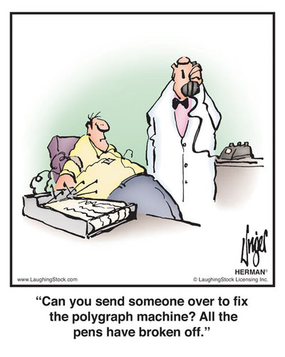 Can you send someone over to fix the polygraph machine? All the pens have broken off.